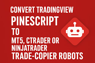 convert tradingview pinescript to mt5, ctrader or ninjatrader tradec opier robot