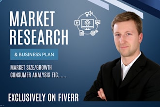 do comprehensive market research and business plan