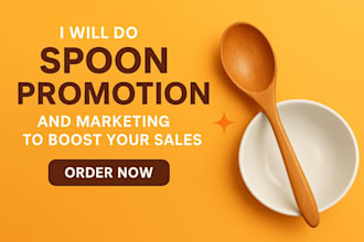 promote your spoon product with your viral and real buyer
