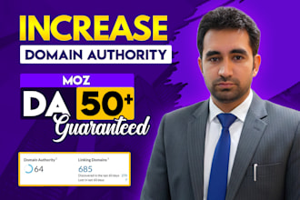 increase moz da domain authority 50 or 60 plus guaranteed