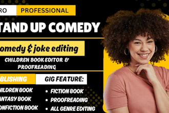 edit proofread stand up comedy book skit speech jokes memoir book editor