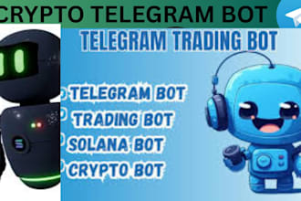 develop crypto telegram bot for solana trading, solana memecoin,nft, eth pumpfun