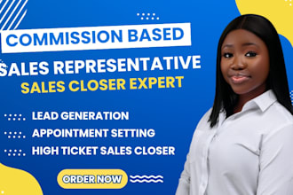 commission based sales representative high ticket sales closer sdr sales rep