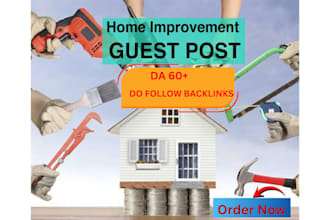 publish home improvement guest post on high da websites