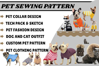 create a custom pet clothing pattern maker and apparel grading for dogs and cats