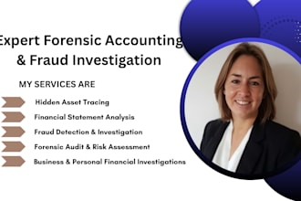 perform forensic accounting fraud investigation asset tracing by a trusted CPA