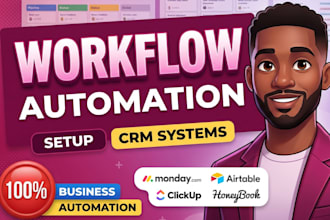 setup CRM for gohighlevel honeybook airtable monday com clickup setup automation