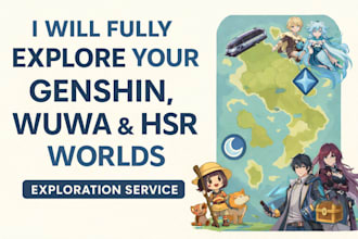 help you explore genshin, honkai star rail, wuthering waves