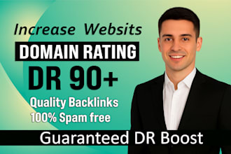 increase ahrefs domain rating DR 90, moz domain authority da