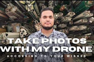 capture stunning drone photos tailored to your vision