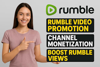 rumble video promotion, rumble channel monetization, boost rumble views