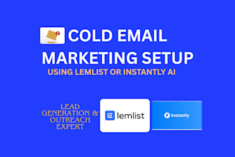 set up cold email campaign in lemlist or instantly and warmup