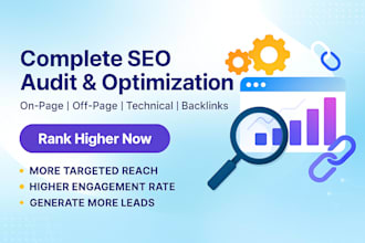 do complete SEO audit, onpage, backlinks and technical fixes