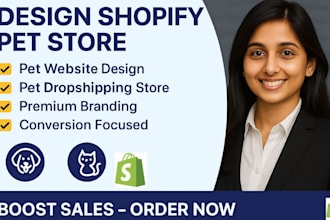 design a high converting shopify pet store design dropshipping pet brands