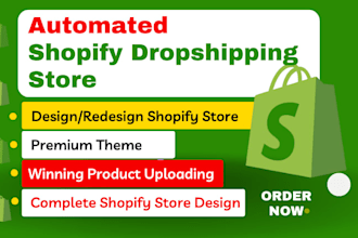 design dynamic shopify dropshipping store via zendrop, dser, aliexpress