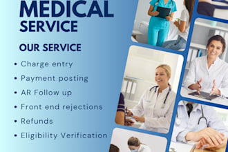 do medical billing, payment posting, denial handling and ar follow up