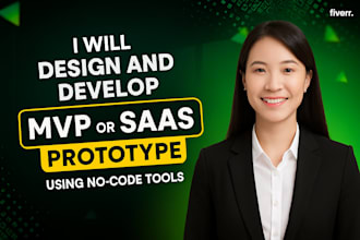 design and develop your mvp or saas prototype using no code tools