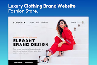 design a luxury clothing brand website or fashion store