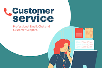 provide customer support, email, livechat and call support