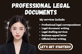 write professional legal document, business appeals, and official correspondence