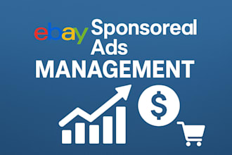 create and manage high performing ebay sponsored ads to boost your sales