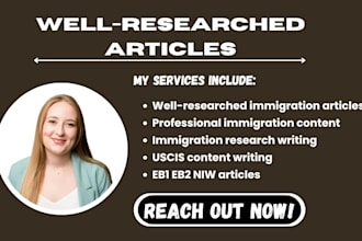 write professional articles about eb1, eb2, and niw immigration topics