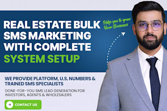 send bulk SMS campaigns for real estate wholesaling using my system