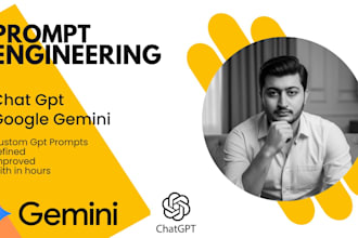 write customize , refine and improve your chat gpt and google gemini prompts