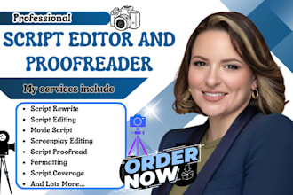 be your script editor to proofread, format your screenplay feature film script