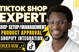setup and manage tiktok shop, product approval and shopify integration