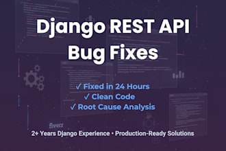 fix bugs in your django rest API application