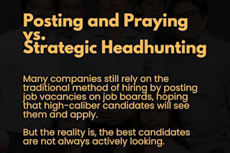 be your expert headhunter, linkedin recruiter, and talent acquisition consultant