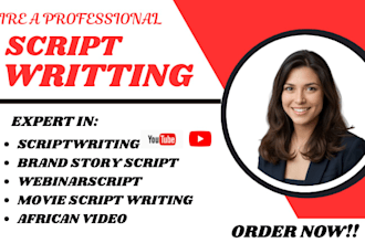 write video script, webinar script, brand story script, african video