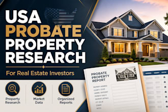 do lead generation, do USA probate property research for real estate investors