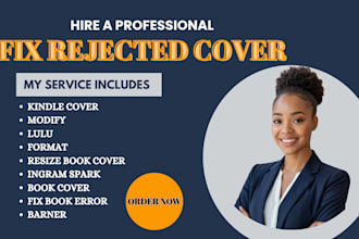 fix, edit, resize, format, approve book cover for kdp, barns, ingram, lulu