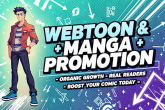 promote your webtoon, manga, comic, or tapas for audience growth