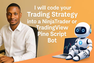 code your trading strategy into ninjatrader or tradingview pine script bot