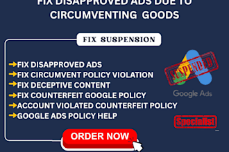 fix disapproved google ads account circumventing system policy violation