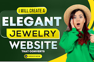 create a elegant jewelry website that converts