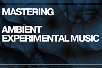 master your ambient and experimental music