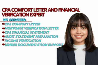 provide CPA comfort letter, US signed CPA audit financial statement  mortgage