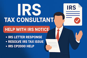 be US tax consultant, tax return filing respond to irs notice tax amendment fast