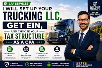 setup your trucking llc get ein and choose your tax structure as a cpa