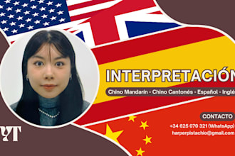 do interpretation in chinese, spanish and english