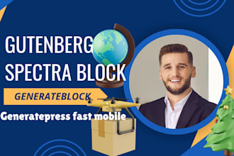 gutenberg spectra block extend cor block generateblock generatepress fast mobile