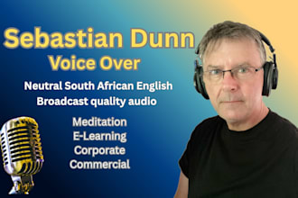 record your documentary in a neutral english south african accent