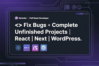 complete unfinished projects and fix bugs in full stack apps