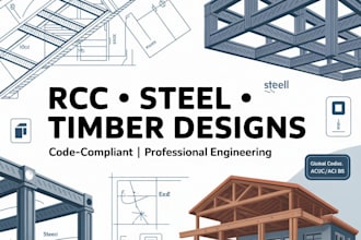 professional rcc, steel, and timber structural design compliant with global code