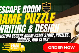 write and design custom escape room game story, puzzles, riddles and game clues
