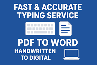 do fast typing and retyping work from any scanned or handwritten document